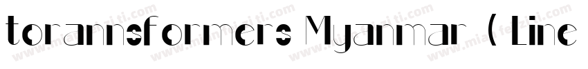 torannsformers Myanmar ( Line Line字体转换